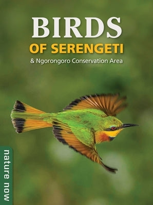 Birds of Serengeti & Ngorongoro Conservation Area by Du Plessis, Jean