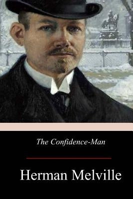 The Confidence-Man by Melville, Herman