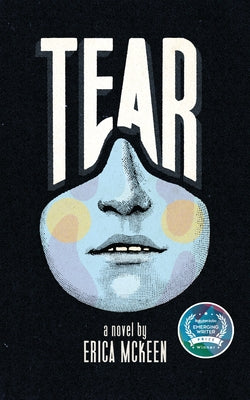 Tear by McKeen, Erica