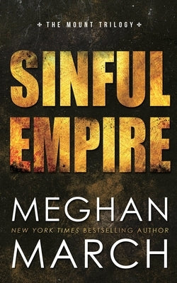 Sinful Empire by March, Meghan