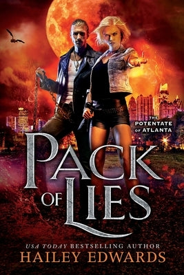 Pack of Lies by Edwards, Hailey