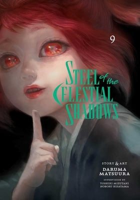 Steel of the Celestial Shadows, Vol. 9 by Matsuura, Daruma