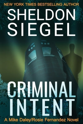 Criminal Intent by Siegel, Sheldon