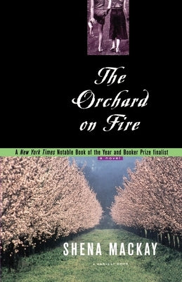 Orchard on Fire by MacKay, Shena