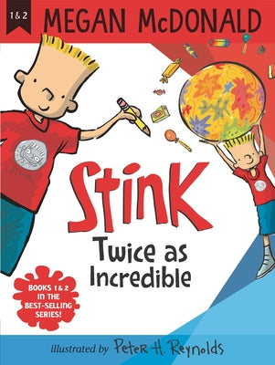 Stink: Twice as Incredible by McDonald, Megan