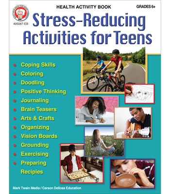 Stress-Reducing Activities for Teens by Fey