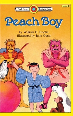 Peach Boy: Level 3 by Hooks, William H.