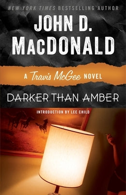 Darker Than Amber by MacDonald, John D.
