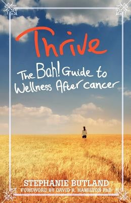 Thrive by Butland, Stephanie