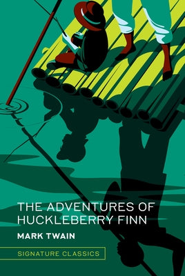 The Adventures of Huckleberry Finn by Twain, Mark