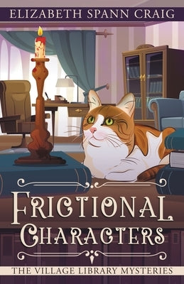 Frictional Characters by Craig, Elizabeth Spann