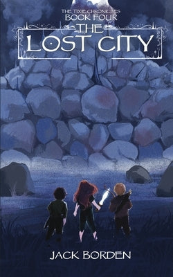 The Lost City by Borden, Jack