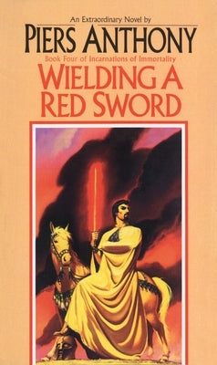 Wielding a Red Sword by Anthony, Piers