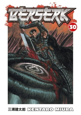 Berserk Volume 30 by Miura, Kentaro