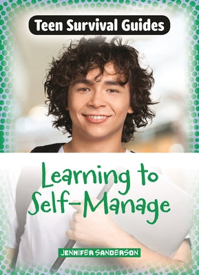 Learning to Self-Manage by Sanderson, Jennifer