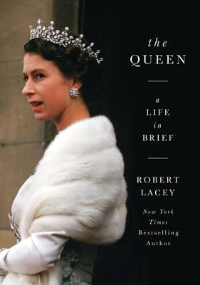 The Queen by Lacey, Robert