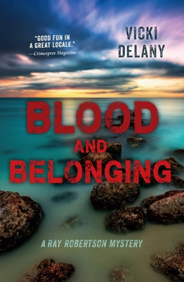 Blood and Belonging by Delany, Vicki