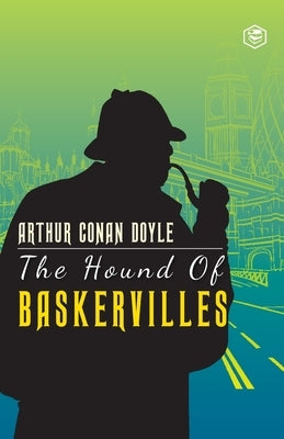 The Hound of Baskervilles by Doyle, Arthur Conan