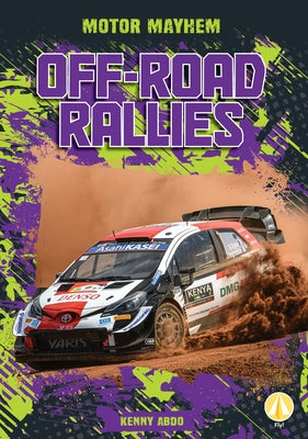 Off-Road Rallies by Abdo, Kenny