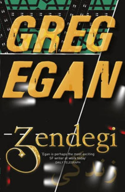 Zendegi by Egan, Greg