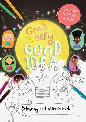 God's Very Good Idea - Coloring and Activity Book: Packed with Puzzles and Activities by Echeverri, Catalina