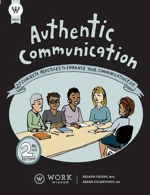 Authentic Communication by Colantonio, Sarah