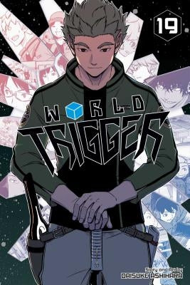 World Trigger, Vol. 19 by Ashihara, Daisuke