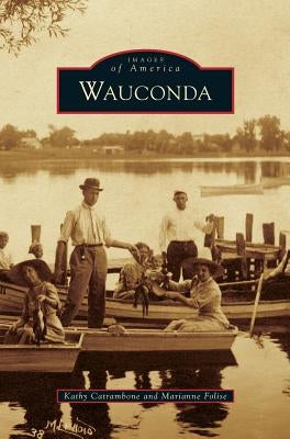 Wauconda by Catrambone, Kathy