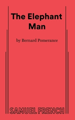 The Elephant Man by Pomerance, Bernard