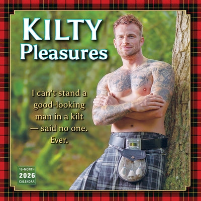 2026 Kilty Pleasures Wall Calendar by Sellers Publishing, Inc