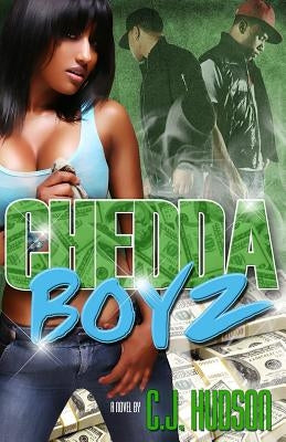 Chedda Boyz by Hudson, C. J.