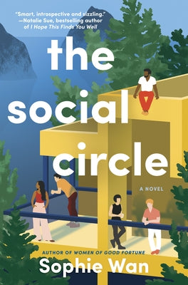 The Social Circle by Wan, Sophie