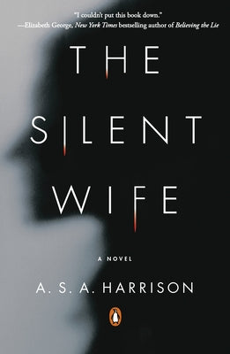 The Silent Wife by Harrison, A. S. a.