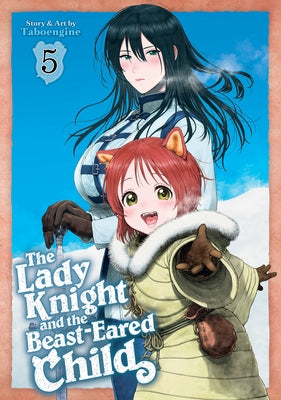 The Lady Knight and the Beast-Eared Child Vol. 5 by Taboengine