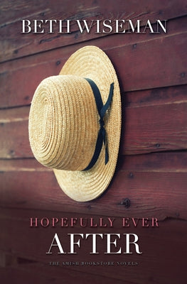 Hopefully Ever After by Wiseman, Beth