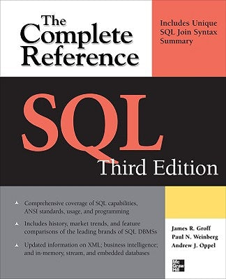 SQL the Complete Reference, 3rd Edition by Groff, James R.