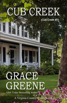 Cub Creek by Greene, Grace