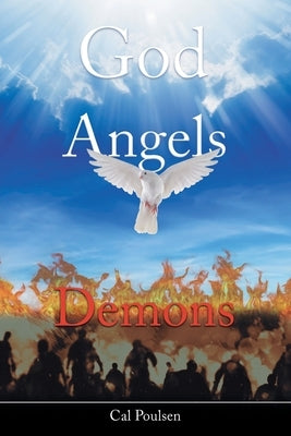 God Angels Demons by Poulsen, Cal