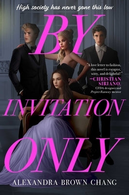 By Invitation Only by Chang, Alexandra Brown