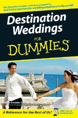 Destination Weddings for Dummies by Breslow Sardone, Susan