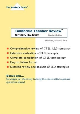 California Teacher Review(tm): for the CTEL Exam by Johnson, Theodore