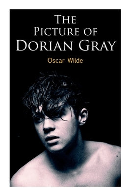 The Picture of Dorian Gray by Wilde, Oscar