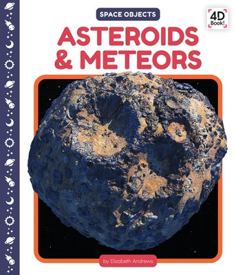 Asteroids & Meteors by Andrews, Elizabeth