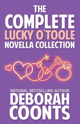 The Complete Lucky O'Toole Novella Collection by Coonts, Deborah