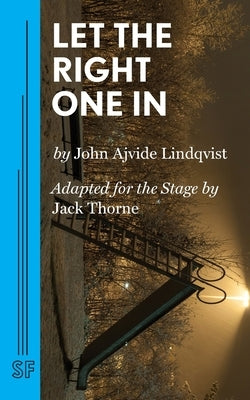 Let the Right One in by A. Lindqvist, John