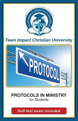 Protocols in Ministry for Students by Van Wyk Ph. D., Jeff