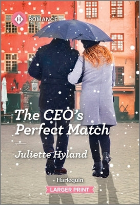 The Ceo's Perfect Match by Hyland, Juliette