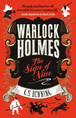 Warlock Holmes - The Sign of Nine by Denning, G. S.