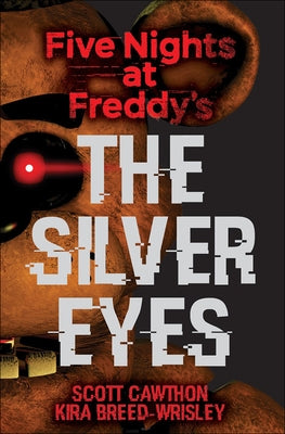 Silver Eyes by Cawthon, Scott