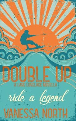 Double Up by North, Vanessa